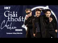 Download Lagu Giải Thoát Cho Nhau Remix - HKT | Music Video | vì chút cô đơn chúng ta vội tìm lại nhau hot tiktok