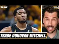 It s time for Cavaliers to trade Donovan Mitchell