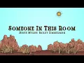 Jessie Murph - Someone In This Room (Lyrics) ft. Bailey Zimmerman