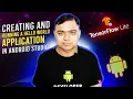 Part 2 - Creating and Running a Hello World app in Android Studio