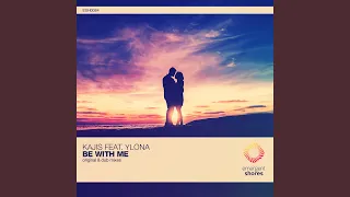 Download Be With Me (Dub Mix) MP3