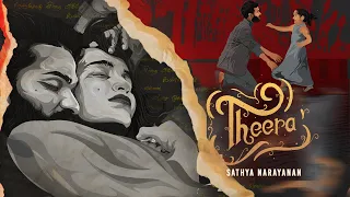 Theera - Sathya Narayanan | Hindi Version | Official Music Video | Sathyajit Ravi | New Song Hindi