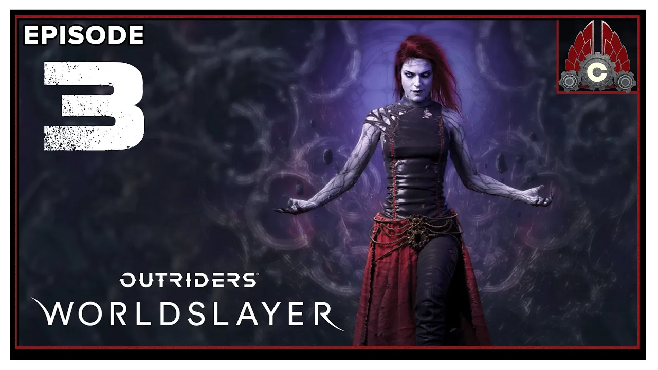 CohhCarnage Plays Outriders: Worldslayer (Trickster)(Sponsored By Square Enix) - Episode 3