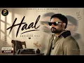 Haal (Hazir)  | Amrinder Gill  | Latest Punjabi Song 2026
