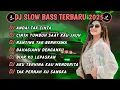 DJ TIKTOK TERBARU 2025 SLOW BASS 🎵 DJ.ANDAI TAK CINTA  DJ CINTA TUMBUH SAAT KAU JAUH 🎵VIRAL