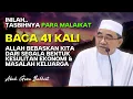 Download Lagu BACAAN TASBIH YANG PALING DISUKAI OLEH PARA MALAIKAT LANGIT \u0026 BUMI | ABAH GURU BAKHIET TERBARU