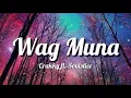 Wag Muna - Crakky (featuring Soulstice) | Audio