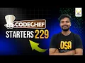 Codechef Starters 229 Div 4 Solutions Smart Interviews
