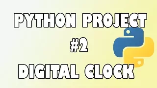 Python Project - Digital Clock