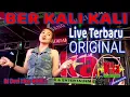 Download Lagu BER KALI KALI LIVE TERBARU ORIGINAL DJ DEVI KITTY DJ DEN BOYE WIKA SANG PENJELAJAH SUMSEL