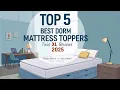 Download Lagu Top 5 Best Dorm Mattress Toppers for Twin XL Beds (2025)|Ultimate Comfort \u0026 Support for College Life