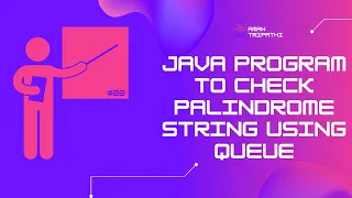 java program to check palindrome string using Queue