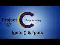 File Handling Program using fgets and fputs in C Programming - Project 67