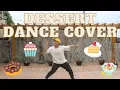 DJ HYO- DESSERT DANCE COVER 🕺