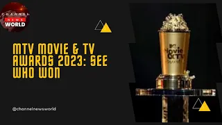 mtv movie u0026 tv awards 2023 see who won