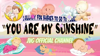 Download Lullaby for babies (You are my sunshine) MP3