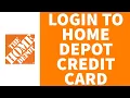 How to Login to Home Depot Credit Card Account 2022 Home Depot Credit Card Login Sign In