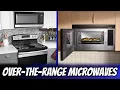 Upgrade Your Kitchen The 5 Best Over-the-Range Microwaves for 2025