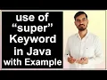 use of super keyword in Java Hindi