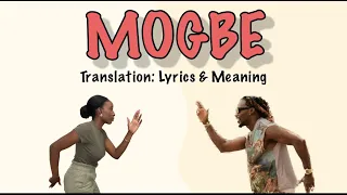 asake mogbe afrobeats translation lyrics and meaning 