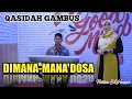 Download Lagu DIMANA MANA DOSA (NASIDA RIA) COVER BY FITRIA EL HUSNI | ELFITRI GAMBUS