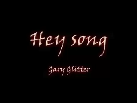 Hey Song - Rock n roll part 2- Gary Glitter