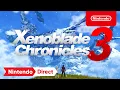 Xenoblade Chronicles 3 - Announcement Trailer