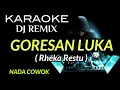 Download Lagu DJ GORESAN LUKA - Rekha Restu ( KARAOKE DJ REMIX NADA COWOK )