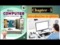 Introduction to QBASIC Chapter - 5 Class 6 Computer