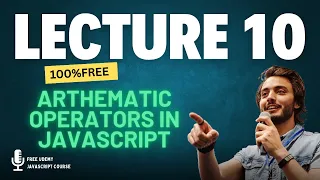 10-Arithmetic Operators in Javascript free Udemy English course