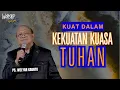 Lagu KUAT DALAM KEKUATAN KUASA TUHAN (PART 2) || WORSHIP WITH WELYAR - 6 FEBRUARI 2026