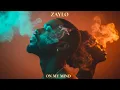 Lagu ZAYLO - On My Mind