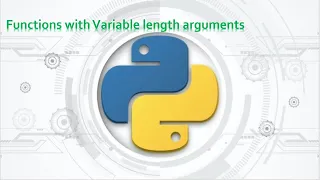 78 Complete Python Basics for Automation - Functions with Variable Length Arguments