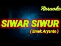 SIWAR SIWUR KARAOKE