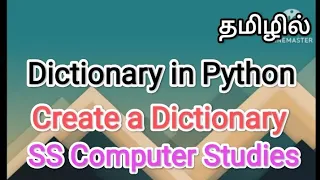 Dictionaries Creating a Dictionary in Python Python in Tamil