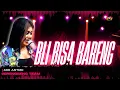 Lagu BLI BISA BARENG || LIVE SESSION ADE ASTRID X GERENGSENG TEAM