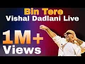 Lagu Bin Tere By Vishal Dadlani | Indian Idol| Shreya Ghoshal| Badshah| Sony Tv