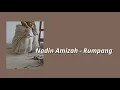 Download Lagu Nadin Amizah - Rumpang (Lirik)