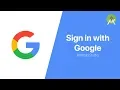 Sign In with Google API Android Studio