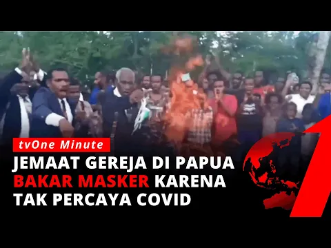 Tak Percaya Covid-19, Jemaat Gereja di Papua Ramai-ramai Bakar Masker