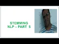 Stemming NLTK Python Text Preprocessing Normalization Natural Language Processing NLP tutorial 5