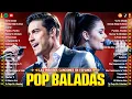 Download Lagu Pop En Español De Hoy y Siempre 🎧 Carlos Rivera, Yuridia, Reik, Ha Ash, Camila, Rio Roma, Thalia...