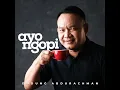 Download Lagu Ayo Ngopi · Dudung Abdurachman