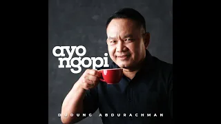 ayo ngopi dudung abdurachman