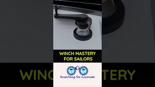 Winch Mastery for Sailors #shorts