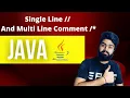 Single Line And Multi Line Comment In Java Part 3