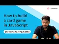 How to build a card game in JavaScript Mahjong Game HTML CSS3 and JavaScript