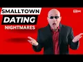 Dating in a Small Town Here s What You NEED to Know