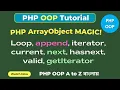 How to Use ArrayObject in PHP Add Items Loop with Iterators Use Array Functions SoftAll