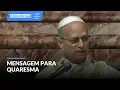 Lagu Vaticano divulga mensagem do Papa para Quaresma